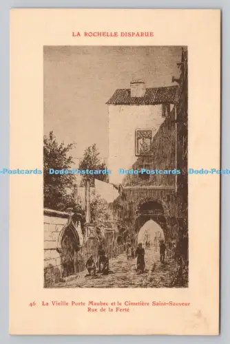 R806833 La Rochelle Disparue. Le Vieille Porte Maubec et le Cimetiere Saint Sauv