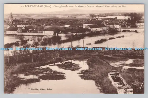 R809839 Berry au Bac. Aisne. Vue Generale Avant la Grande Guerre. V. Thuillier