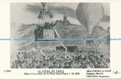 R004681 Le Siege de Paris Depart d Un Ballon de a Place Saint Pierre Choses du P