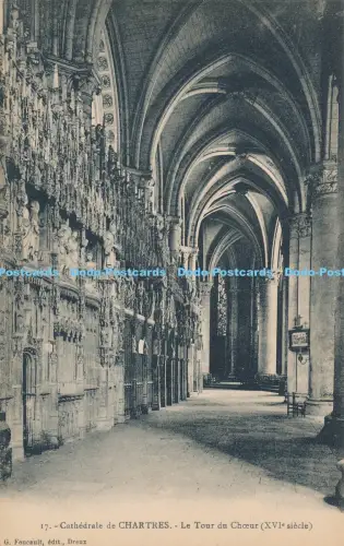 R030246 Cathedrale de Chartres Le Tour du Choeur G Foucault No 17