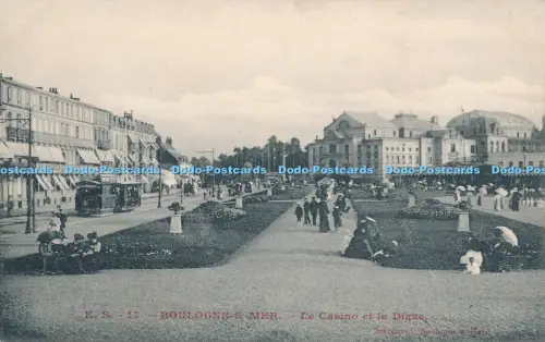 R030323 Boulogne sur Mer Le Casino et la Digue E S No 17 B Hopkins