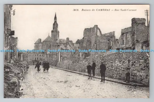 R800987 Ruines de Cambrai Rue Sadi Carnot