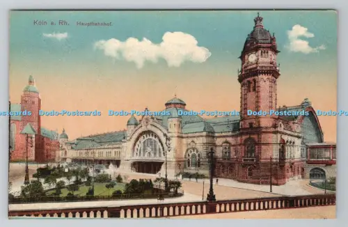 R801002 Köln a Rh Hauptbahnhof Postkarte