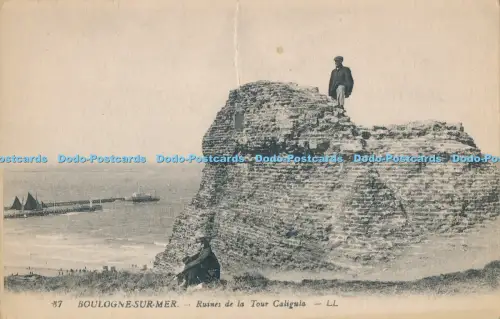 R030597 Boulogne sur Mer Ruines de la Tour Caligula Levy Fils B Hopkins