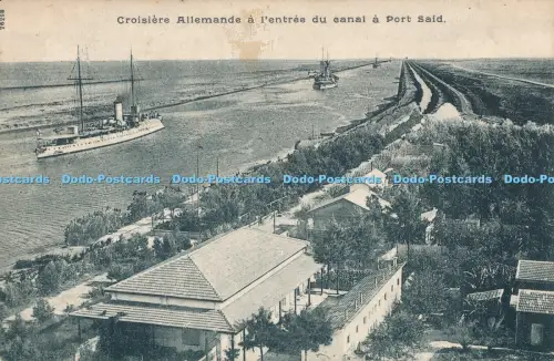 R030638 Croisiere Allemande a l Entree du Canal a Port Said