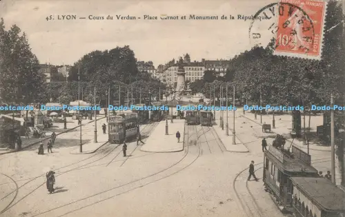 R031755 Lyon Cours du Verdun Place Carnot et Monument de la Republique No 45