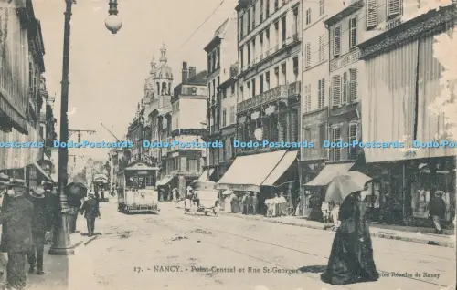 R038706 Nancy Point Central et Rue St Georges Reunies de Nancy Nr 17