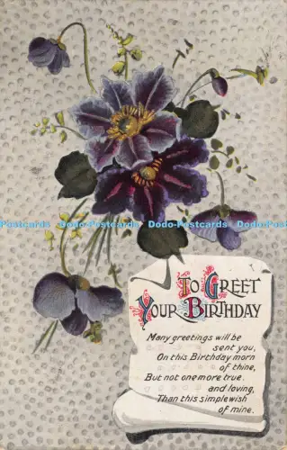 R042681 Gruß Postkarte Zum Gruß Geburtstag Blumengelatine Nr 234 1916