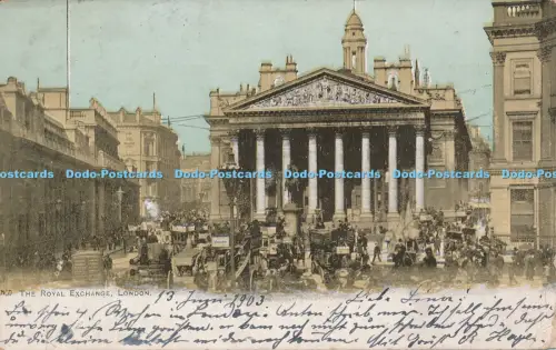 R048724 The Royal Exchange London 1903