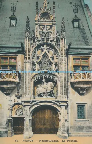 R048919 Nancy Palais Ducal Le Portail C Lardier No 12