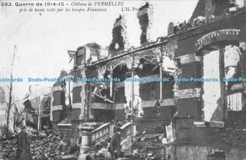 R051037 Guerre Chateau de Vermelles pris de Haute Lutte par les Troupes Francais