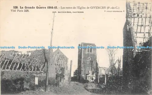 R051054 La Grande Guerre Les Restes de l Eglise de Givenchy