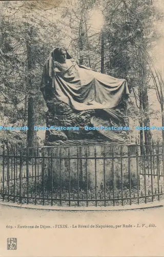 R051343 Environs de Dijon Fixin Le Reveil de Napoleon par Rude L V No 669 1915