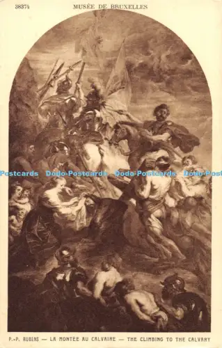 R051672 Ak Rubens Der Aufstieg auf den Kalvarienberg G Hamacher