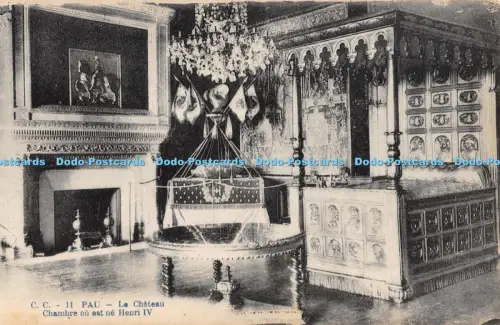 R051773 Pau Le Chateau Chambre Ou Est ne Henri IV C C No 11