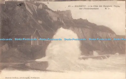 R051777 Biarritz A la Cote des Basques Vague sur l Etablissement Marcel Delboy N