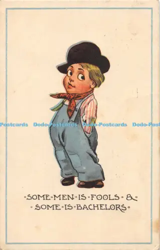 R055425 Some Men is Fools and Some id Bachelor 1912