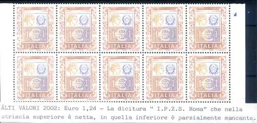Republik. Hohe Werte. 1,24 Euro (2002). 10er Block mit Schriftzug I.P.Z.S. Rom fehlt teilweise.