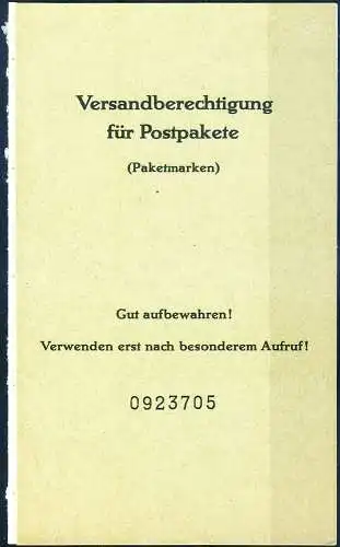 Postpakete, nicht ausgestellt. Libretto 1961.