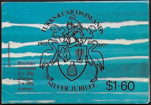 1977 Turks and Caicos Silver Jubilee 2v. MNH SG n. 473/74 booklet