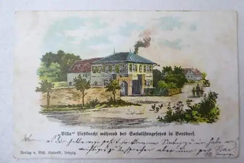 Litho-AK Borsdorf bei Leipzig "Villa" Liebknecht während d. Socialistengesetzes