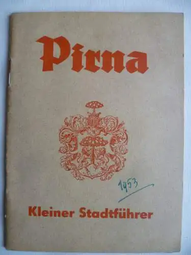 Kleiner Stadtführer Pirna 1953