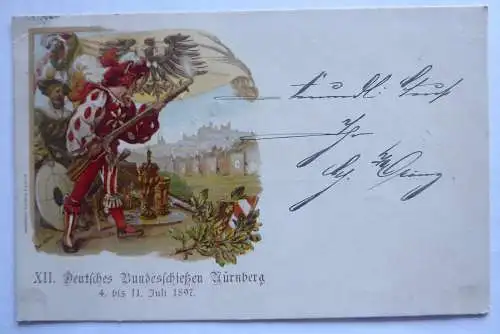 Litho-AK Ganzsache XII.Deutsches Bundesschießen Nürnberg 1897 m. SSt