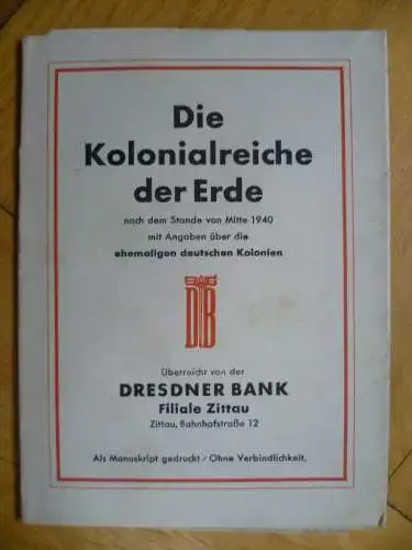 Die Kolonialreiche der Erde Landkarte mit Text 1940