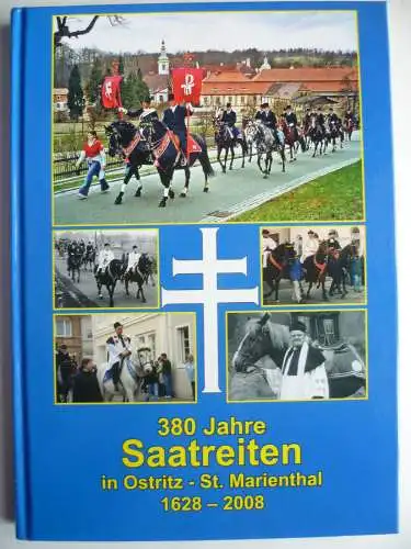 380 Jahre Saatreiten in Ostritz-St. Marienthal Dr. Gerhard Brendler
