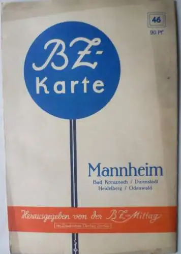 BZ-Karte 46 Mannheim Bad Kreuznach / Darmstadt / Heidelberg / Odenwald