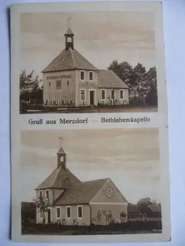 AK Merzdorf Oberlausitz Betlehem-Kapelle