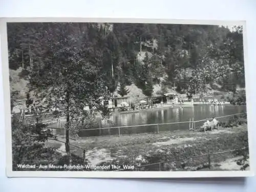 AK Waldbad Aue-Meura-Rohrbach-Wittgendorf Thür. Wald