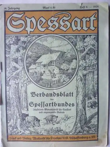 Spessart Monatsschrift Themenheft Obernburg zum 9. Bundesfest 1928