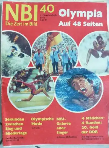 NBI Die Zeit im Bild 1. Oktoberheft 1972 Olympische Spiele München