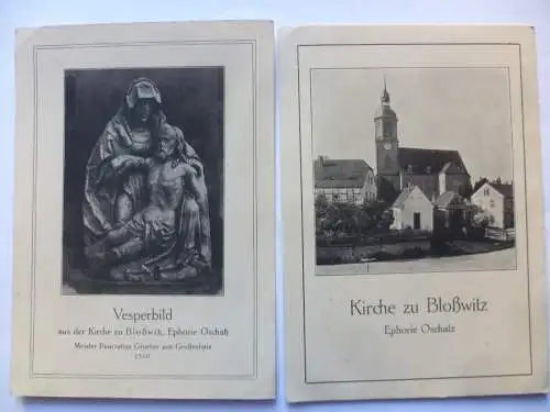 1 AK Kirche zu Bloßwitz Ephorie Oschatz Außenansicht + Vesperbild