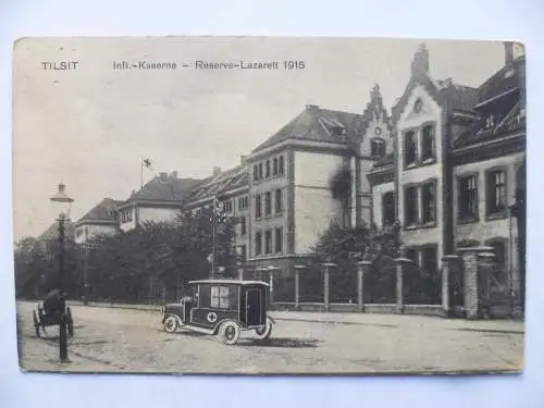 AK Tilsit Inft.-Kaserne - Reserve-Lazarett 1915