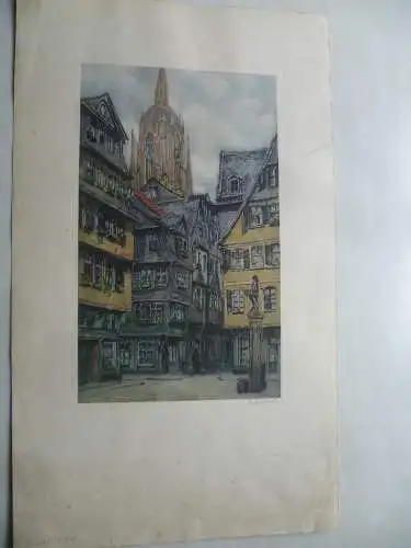 Frankfurt am Main Saalgasse Heilig Geist Platz kolor. Radierung R. Halbwill