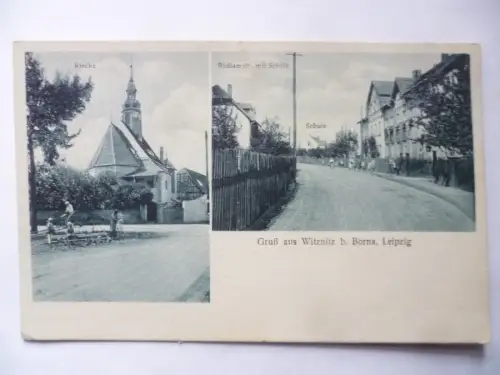 AK Witznitz bei Born Kirche u. Röthaerstr. mit Schule