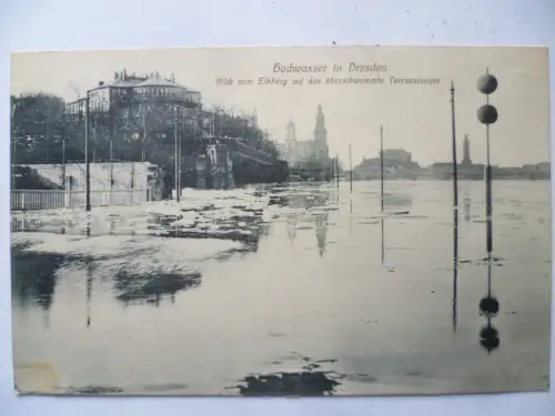 AK Dresden Hochwasser Blick vom Elbberg auf das Terassenufer