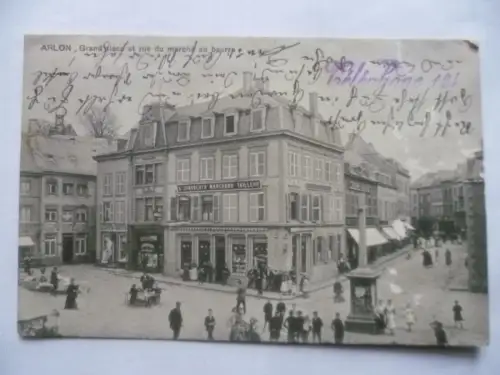 AK Arlon Belgien Grand place et rue du marche au beurre