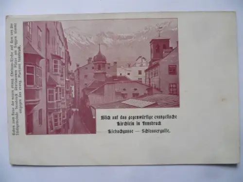 AK Innsbruck Blick auf das evang. Kirchlein Klebachgasse Schlossergasse