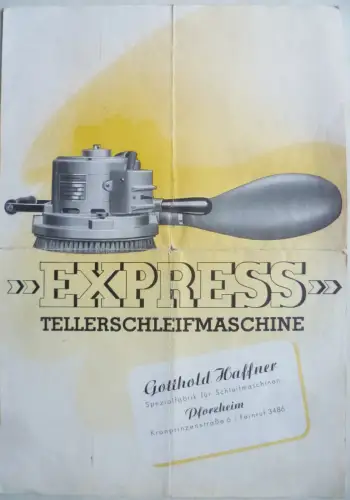 Werbeblatt Express Tellerschleifmaschine Gottholf Haffner Pforzheim