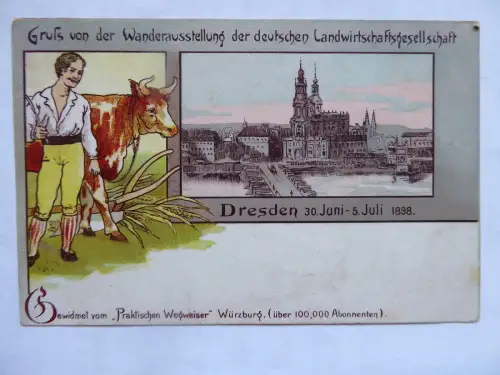 AK Dresden Gruss von der Wanderausstellung d. deutschen Landwirtschaftsges. 1898