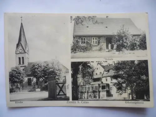 AK Zinnitz bei Calau Kirche Schule Erholungsheim
