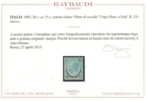 1865 Königreich Italien, 20 von 15 Cent himmlisch klar, Nr. 23, Pferdeeisen I. Typ, MNH** - Raybaudi Zertifikat