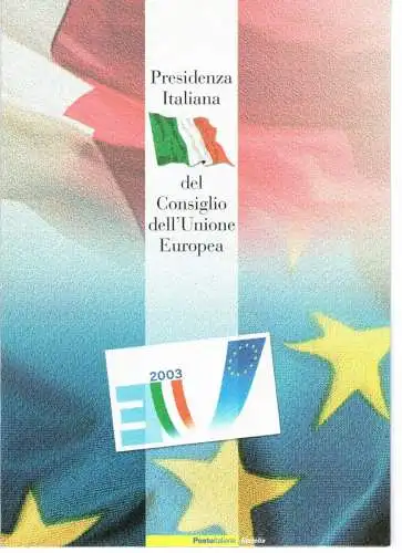 2003 Italien - Republik, Folder - Italienische Präsidentschaft Europäische Union Nr. 60 mnh**