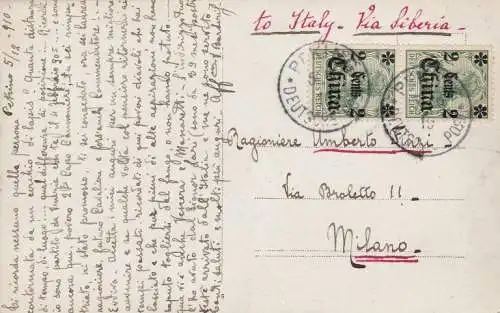 1910 China - Italienische Abteilung in China - Postkarte nach Mailand über Sibirien Michel 29