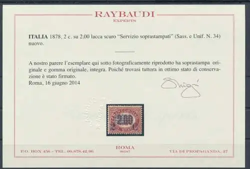 1878 Italien - Königreich, Nr. 34 - 2 Cent. auf 2,00 dunklem Lack, Service überdruckt, MNH** - Raybaudi Zertifikat