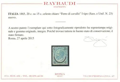 1865 Königreich Italien, 20 Cent auf 15 hellhimmlischen, Nr. 23, Hufeisen I. Typ, MNH** - Raybaudi Zertifikat