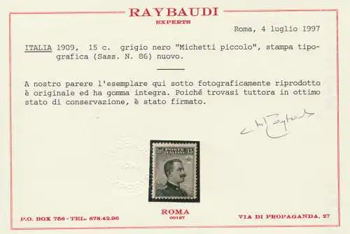 1909 IMNH ** Raybaudi Zertifikat - Signatur Vaccari - Raybaudi - Diena Nr. 86, 15 Cent grau, Michetti Druck, MNH ** Raybaudi Zertifikat